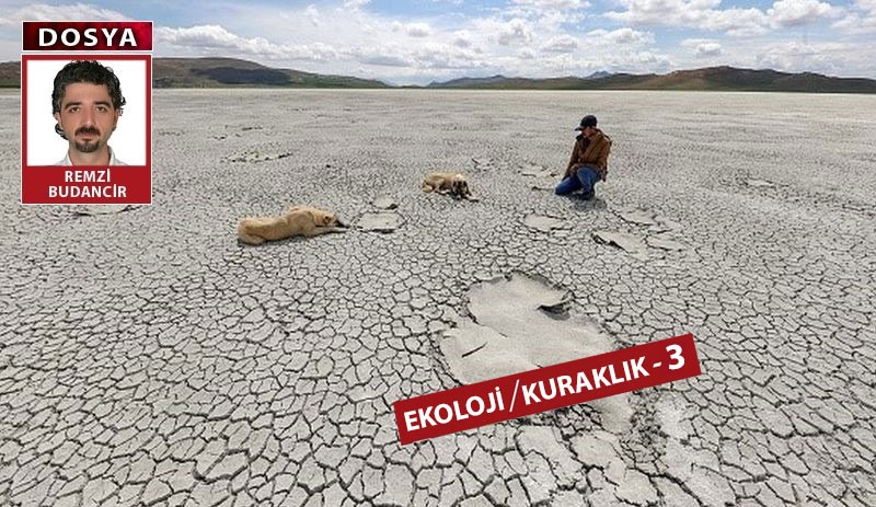 Kuraklık sorun değil sonuçtur: 2021 yılı sonrası şiddetini artıracak